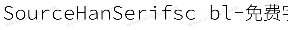 SourceHanSerifsc bl字体转换